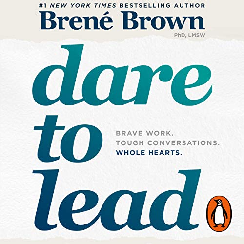 Dare to Lead AUDIOBOOK by Brené Brown