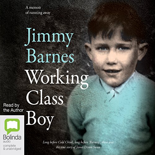 Working Class Boy AUDIOBOOK by Jimmy Barnes