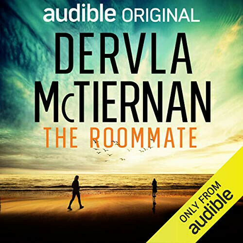 The Roommate The Cormac Reilly Series, Book 0.7 by Dervla McTiernan