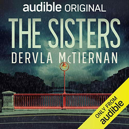The Sisters by Dervla McTiernan (Crime & Thrillers)