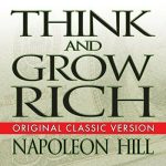 Think and Grow Rich by Napoleon Hill (Audiobook)