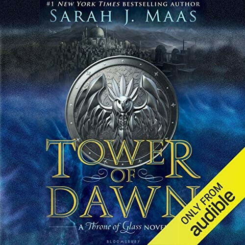Tower of Dawn A Throne of Glass Novel by Sarah J. Maas