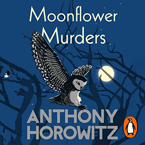 Moonflower Murders by Anthony Horowitz (Audiobook)