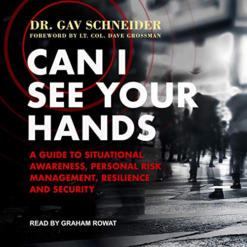 Can I See Your Hands AUDIOBOOK by Dr. Gav Schneider