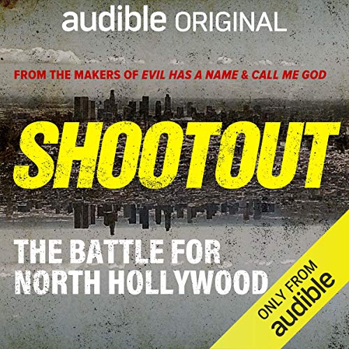 Shootout The Battle for North Hollywood AUDIOBOOK by Grant Anderson, Peter McDonnell