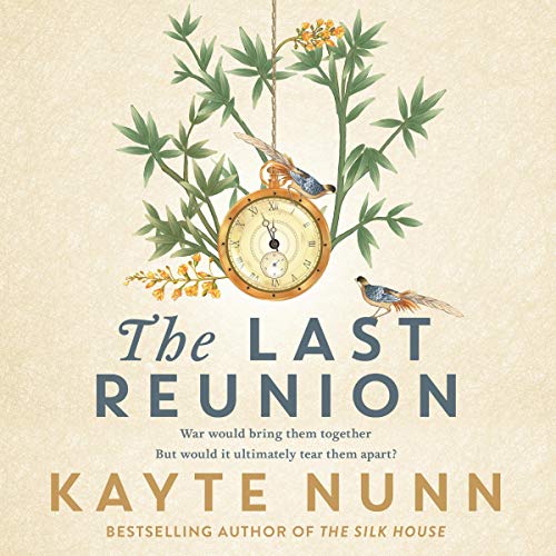 The Last Reunion by Kayte Nunn