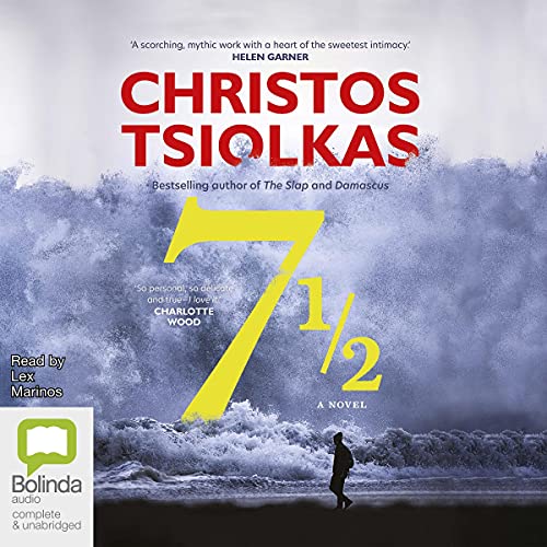 7 ½ by Christos Tsiolkas