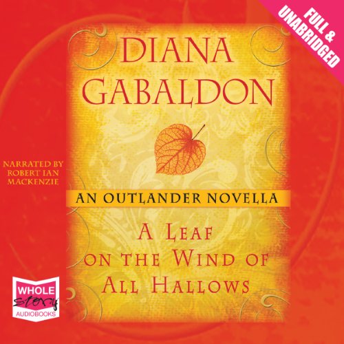 A Leaf on the Wind of All Hallows by Diana Gabaldon