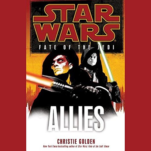 Star Wars: Fate of the Jedi: Allies by Christie Golden