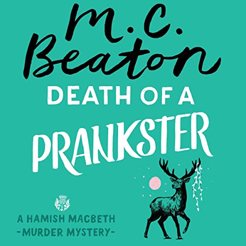 Death of a Prankster by M. C. Beaton