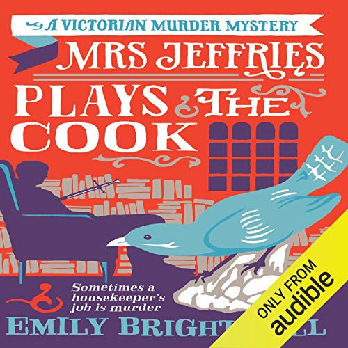 Mrs. Jeffries Plays the Cook by Emily Brightwell