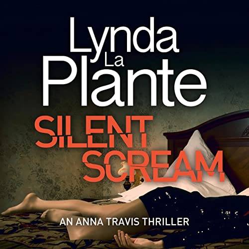 Silent Scream by Lynda La Plante