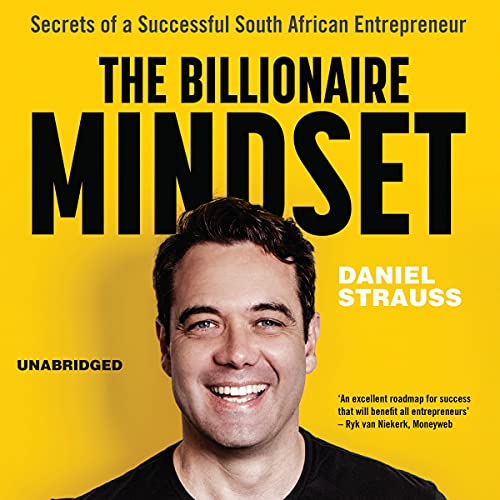 The Billionaire Mindset by Daniel Strauss