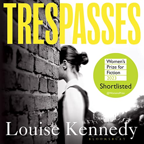Trespasses by Louise Kennedy