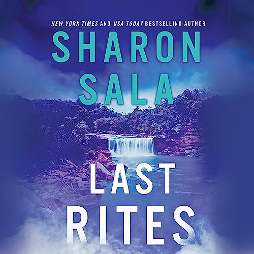 Last Rites by Sharon Sala